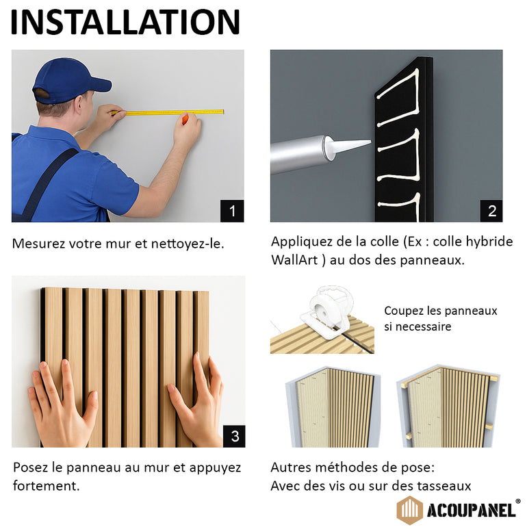 Un guide illustré en quatre étapes montre comment installer les Panneaux Tasseaux Acoustiques Chêne Marron - 1,28m² : mesurer et nettoyer le mur, appliquer la colle, presser le panneau, couper ou visser si nécessaire. Le logo Acoupanel™ en bas à droite assure la qualité.